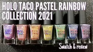 Holo Taco Pastel Rainbow Collection | April 2021
