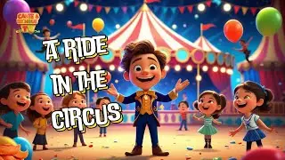 A Day at the Circus! | Fun and Educational Kids Song | Sing and Dance with Clowns and Magic 🎪