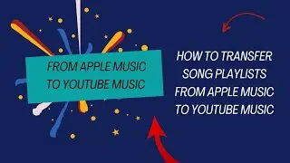 How to transfer song playlists from Apple Music to YouTube Music
