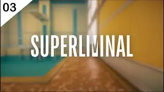 SUPERLIMINAL *03* ASMR Gameplay Walkthrough Gu&iacute;a Soluciones
