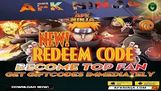 AFK Ninja - Top Fan Event! Special Code/ New Gift Code 🎁 #8 Naruto Idle RPG - android/iOS