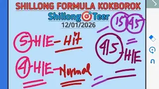 12/01/2026 Shillong teer | Today teer common number & fc target h/e line | Shillong formula kokborok
