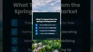 4 things to know about the spring housing market