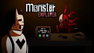 what job did i get into... (Monster Employer - ROBLOX)