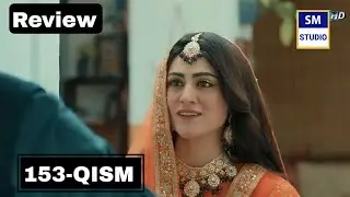 True Love Qism 153 | Review TV Drama | 7th January 2026 | SM Studio