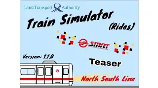 [800 Subscribers] Singapore Train Simulator (Rides) NSL Major Game Update Teaser