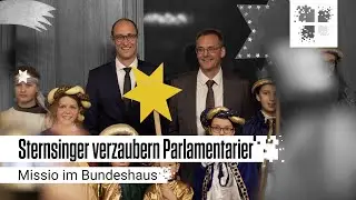 Sternsinger verzaubern Parlamentarier