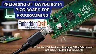Preparing of Raspberry Pi Pico Board for Programming
