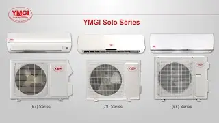 Однозонные мини-сплит-системы серии YMGI (57), (58) и (78) Solo