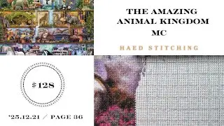 Flosstube #128 [HAED] The Amazing Animal Kingdom (MC)／WIP／Stitchwithme／ASMR