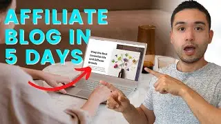 How To Start An Affiliate Blog in 5 Days
