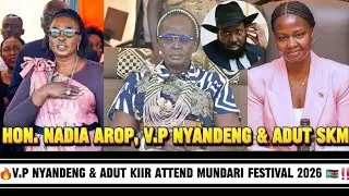 WHY THE MUNDARI FESTIVAL UNITED S. SUDANESE🤔🇸🇸⁉️V.P NYANDENG, ADUT, NADIA, CES GOVERNOR ADIL‼️