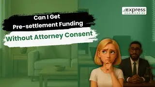 Can You Get Pre Settlement Funding Without Your Attorney's Consent?