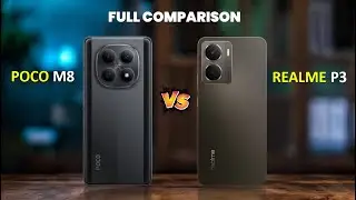 POCO M8 vs Realme P3 | BIG Comparison &ndash; Which One is Better?