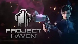 Project Haven | Summer 2021 Trailer | PC