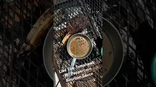 Live Fire Steak w/ Bourbon Peppercorn Sauce #pitmaster #food #steak #livefire #livefirecooking