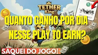 Sacando do Jogo e Dica Importante para Lucrar mais no Tether King Play To Earn
