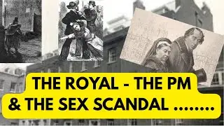 HOW THIS VICTORIAN SEX SCANDAL ALMOST BROUGHT DOWN THE GOVERNMENT & THE QUEEN WAS &ldquo;AMUSED&rdquo; #history 