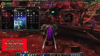 World of Warcraft's New Scroll of Resurrection 2012 by WoWGoldTitans