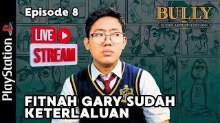 Bully PS2 | Semua Orang di Hasut Oleh Gary