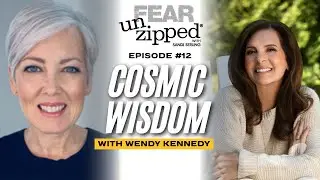 012: Unveiling Cosmic Wisdom with Channeler Wendy Kennedy on Fear Empowerment & Language of Light