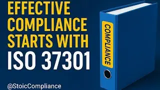Effective Compliance Starts with ISO 37301