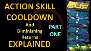 Borderlands 3 Action Skill Cooldown Explained - Part One