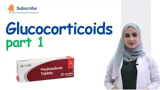 Glucocorticoids (part 1)