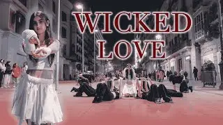 [KPOP IN PUBLIC] Yena (예나) 'Wicked Love' | Dance Cover by SEA WORLD from SPAIN