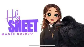 Holy Shhhh CAP&Iacute;TULO 1 