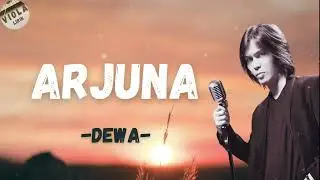 DEWA ~ ARJUNA ~ Viola Lirik