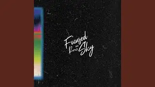 Focused on Sky (Remix)