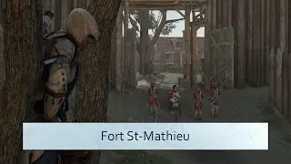 Assassin's Creed III - Fort St-Mathieu (Undetected)