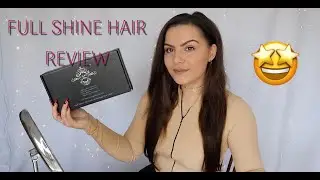 TESTING OUT FULL SHINE HAIR EXTENSIONS