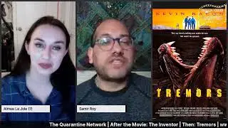 The Quarantine Network Presents: The Book Club for Movies 43.5 - Tremors