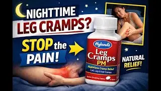 Nighttime Leg Cramps Relief | Hyland&rsquo;s Leg Cramps PM Review