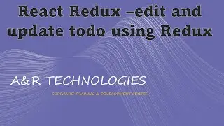 4# React redux, edit and update todo #reactjs #reactjstutorial #frontend #uidevelopment 