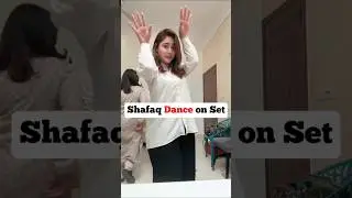 Sharakat Drama Episode 66 Shafaq Dance on Set|Sharakat Drama Episode 67,68 #sharakat #dance #shorts