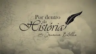POR DENTRO DA HIST&Oacute;RIA - FAM&Iacute;LIA SANGLARD
