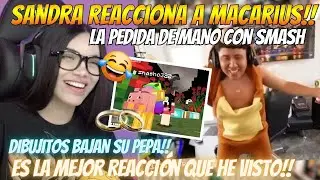 SANDRA REACCIONA A MACARIUS 😱😱 SOBRE LA PEDIDA DE MANO  !! FULL BAJE DE PEPA  😱😱 #dota2 #smash