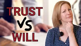 What is the difference between TRUST and a WILL?