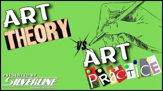 Silverline: Art Theory versus Art in Practice