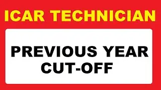 ICAR Technician (T1) Previous Year Cut-Off | Subham Sen