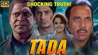 TADA (2003) &ndash; Dharmendra Ki Sabse Dark Action Film | Full Story, Facts & Truth