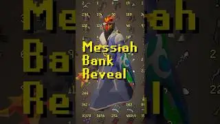 Messiah Bank Reveal 💰 #oldschoolrunescape #osrs