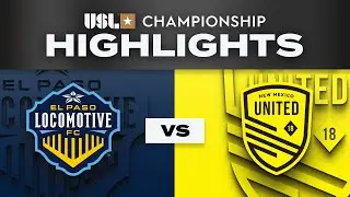 5.3.2025 | El Paso Locomotive FC vs. New Mexico United - Game Highlights