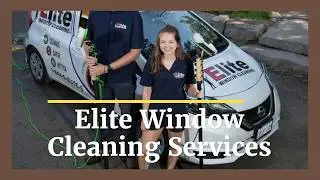 Professional Window Cleaning Services- Elite window Cleaning