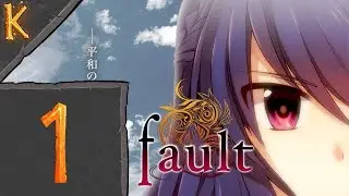 Kreindis Plays: Fault Milestone One - Prologue (Koko)