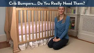 Crib Bumpers... Do You Really Need Them? | CloudMom