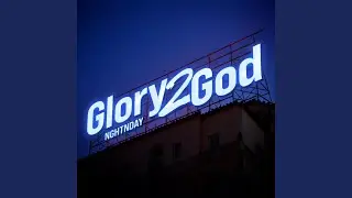 Glory2God